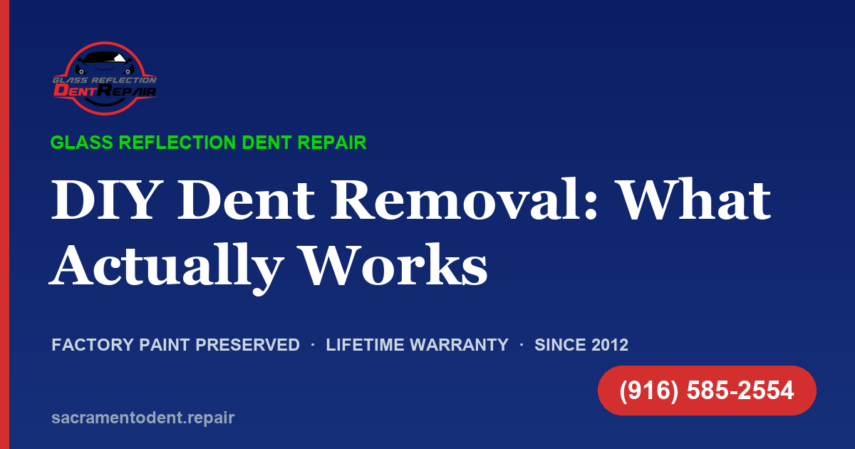 DIY Dent Removal What Works — Glass Reflection Dent Repair