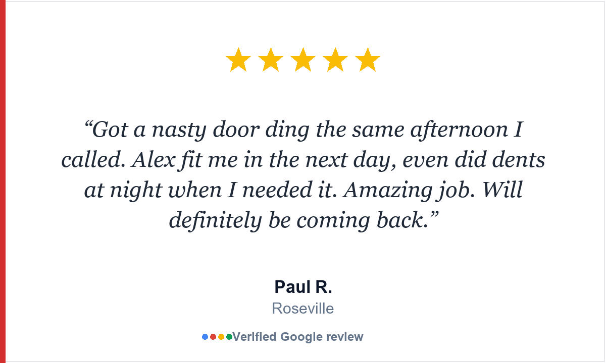 Sacramento Dent Repair Five-star Google review from Paul R., Roseville