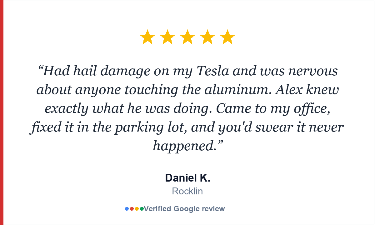 Sacramento Dent Repair Five-star Google review from Daniel K., Rocklin
